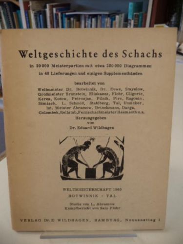 Image for Weltmeisterschaft 1961 BOTWINNIK - TAL . Weltgeschichte des Schachs Sonderband 2