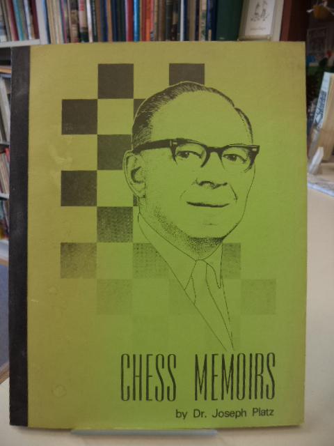 Image for Chess Memoirs: The Chess Career of a Physician and Lasker Pupil