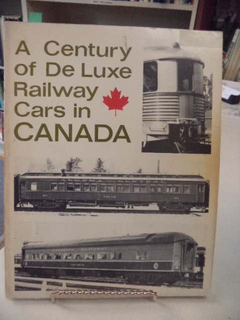 Image for A Century of De Luxe Railway Cars in Canada