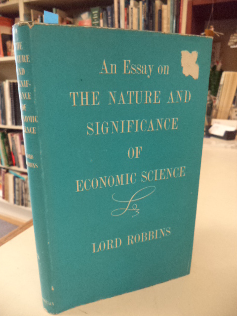Image for An Essay on the Nature & Significance of Economic Science