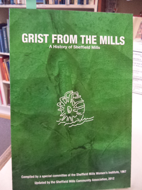 Image for Grist From the Mills. A History of the Village of Sheffield Mills