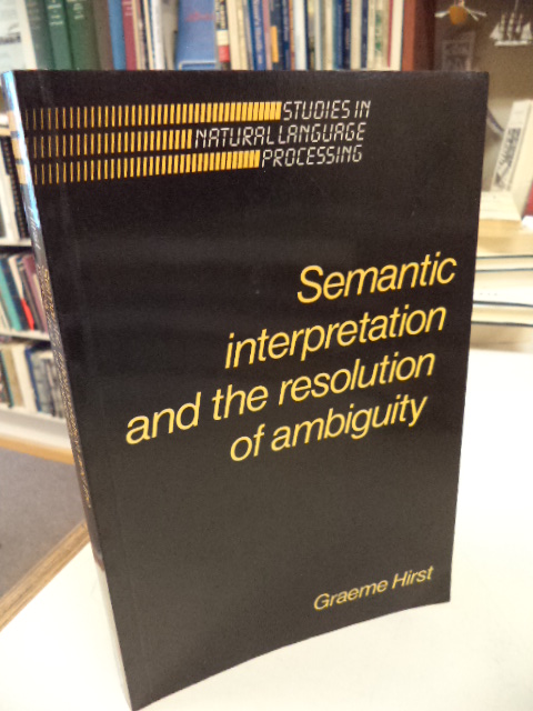 Image for Semantic Interpretation and the Resolution of Ambiguity (Studies in Natural Language Processing)