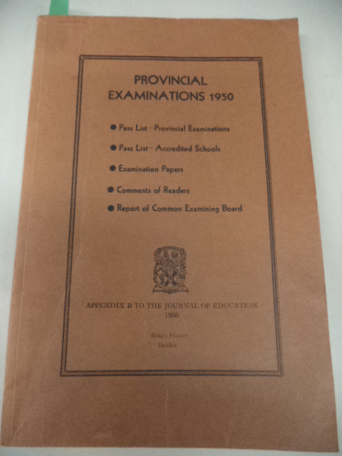 Image for Provincial Examinations 1950, Appendix B to The Journal of Education