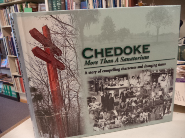 Image for Chedoke, More Than A Sanatorium