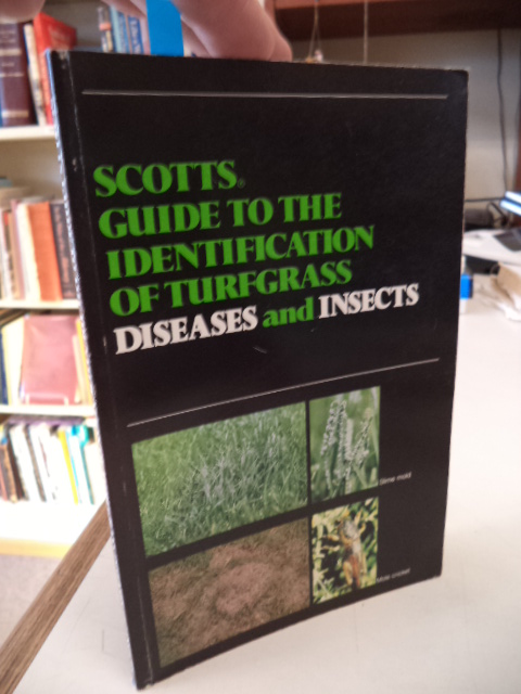 Image for Scotts Guide to the Identification of Turfgrass Diseases and Insects