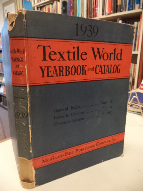 Image for Textile World Yearbook And Catalog 1939 Seventeenth Year