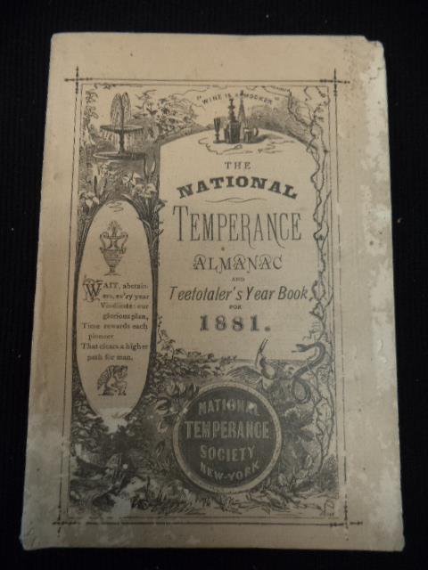 Image for The National Temperance Almanac and Teetotaler's Year Book for the year of our Lord 1881