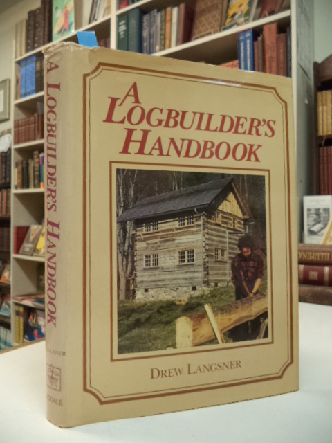 Image for A Logbuilder's Handbook