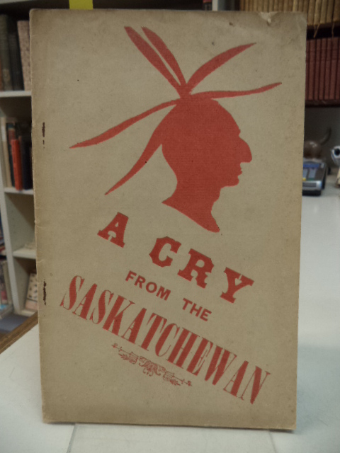 Image for A Cry From The Saskatchewan