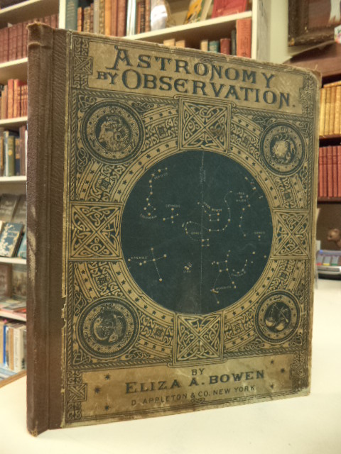 Image for Astronomy by Observation. An Elementary Text-Book for High-Schools and Academies