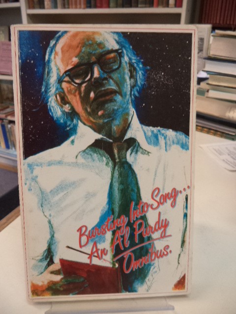 Image for Bursting Into Song: An Al Purdy Omnibus. [inscribed]