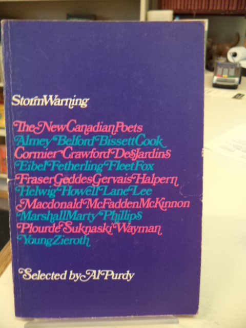 Image for Storm Warning: The New Canadian Poets. [inscribed by Purdy and numerous contributors]
