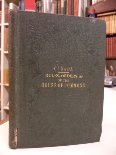 Image for Rules, Orders, and Forms of Proceeding of the House of Commons of Canada [1873]