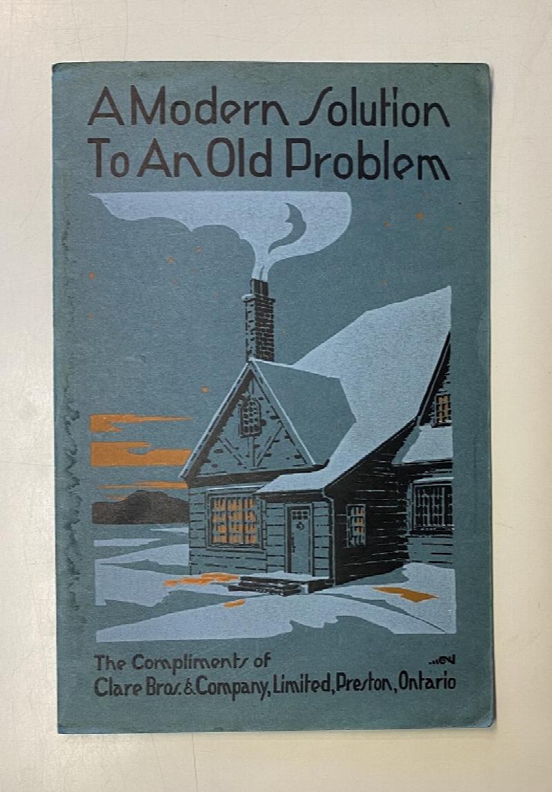 Image for A Modern Solution To An Old Problem [Clare Bros. "Hecla" Warm Air System]