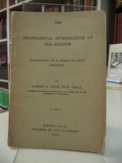 Image for The Phonological Investigation of Old English. Illustrated by a series of fifty problems.