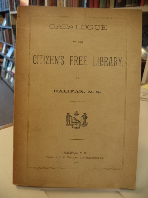 Image for Catalogue of the Citizen's Free Library of Halifax, N.S.