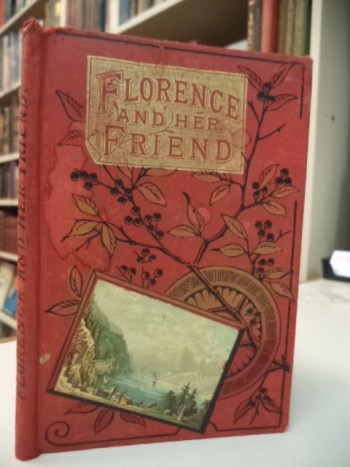 Image for Florence and Her Friend; and Herbert Andrews.