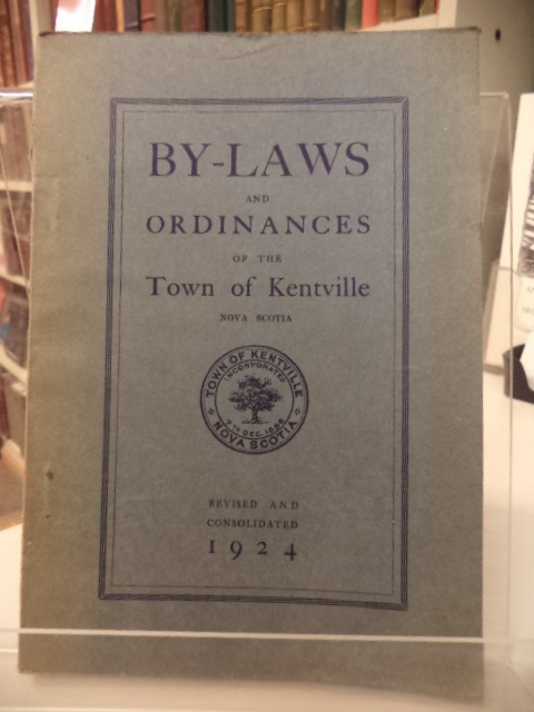 Image for By-Laws and Ordinances of the Town of Kentville : revised and consolidated 1924.
