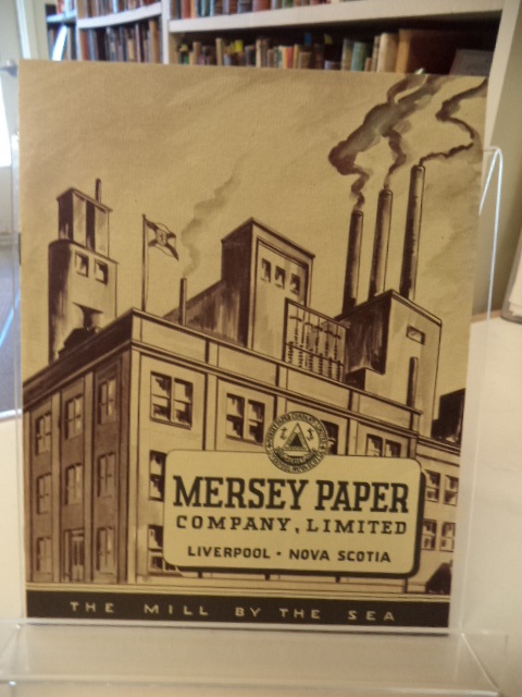 Image for Mersey Paper Company, Limited.  Liverpool  - Nova Scotia - The Mill By The Sea
