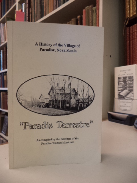 Image for "Paradis Terrestre" A History of the Village of Paradise, Nova Scotia