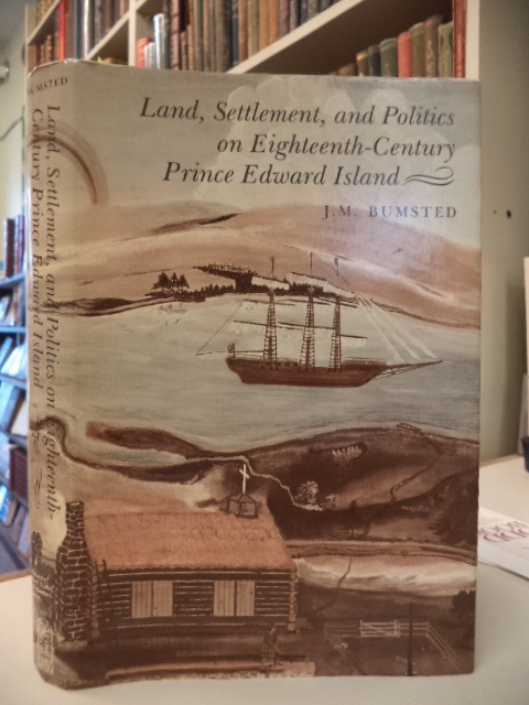 Image for Land, Settlement, and Politics on Eighteenth-Century Prince Edward Island