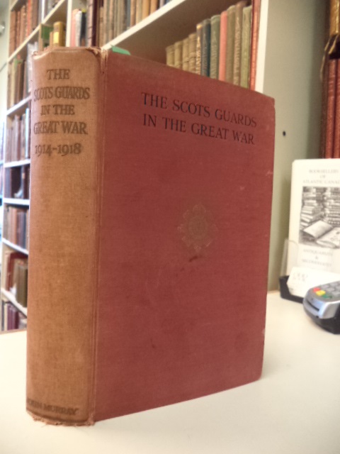 Image for The Scots Guards in the Great War, 1914-1918