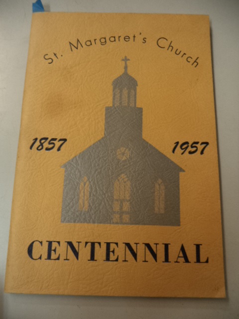 Image for St. Margaret's Church 1857 - 1957 100th Anniversary. Centennial