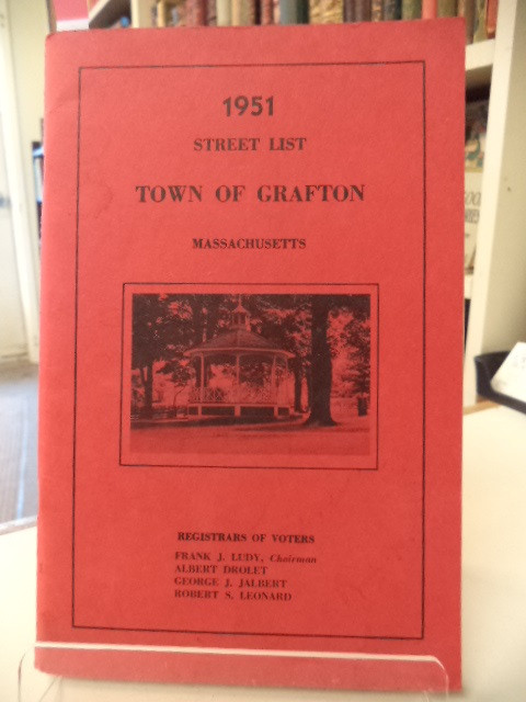 Image for 1951 Street List. Town of Grafton Massachusetts. [Including an alphabetical list of residents]
