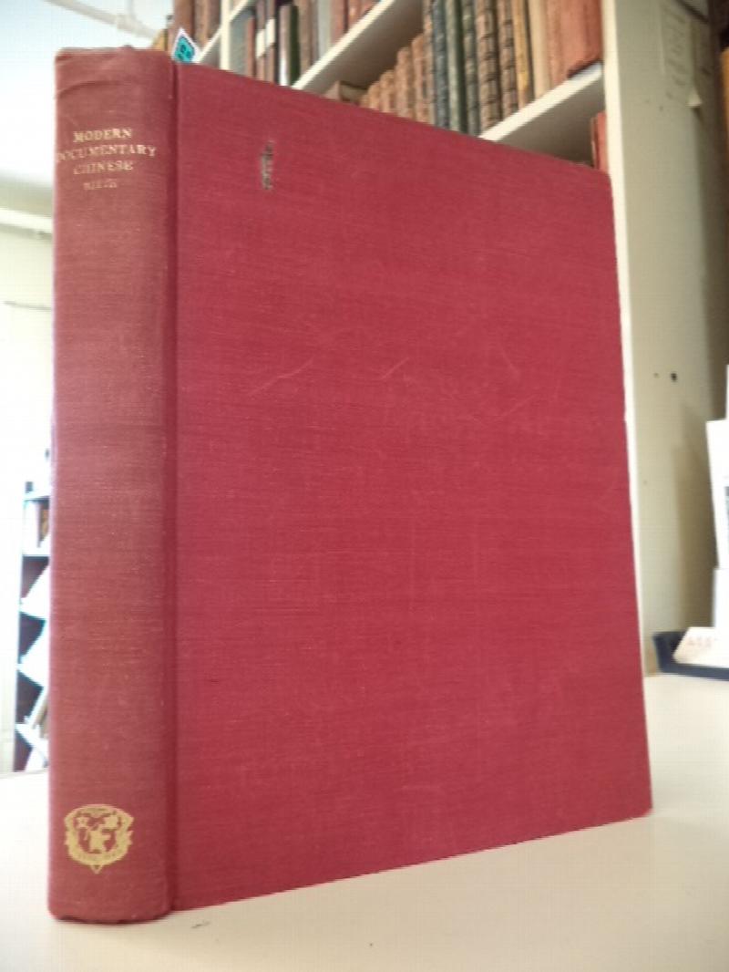 Image for Text Book of Modern Documentary Chinese,  for the Special Use of the Chinese Customs Service. Second Edition. Rearranged, enlarged, and edited by C.H. Brewitt-Taylor. Text and Key.