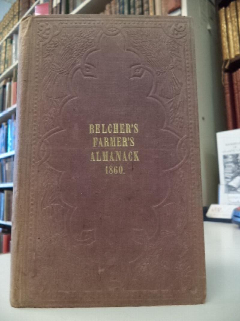 Belcher's Farmer's Almanack. For the Year of Our Lord 1860 Province