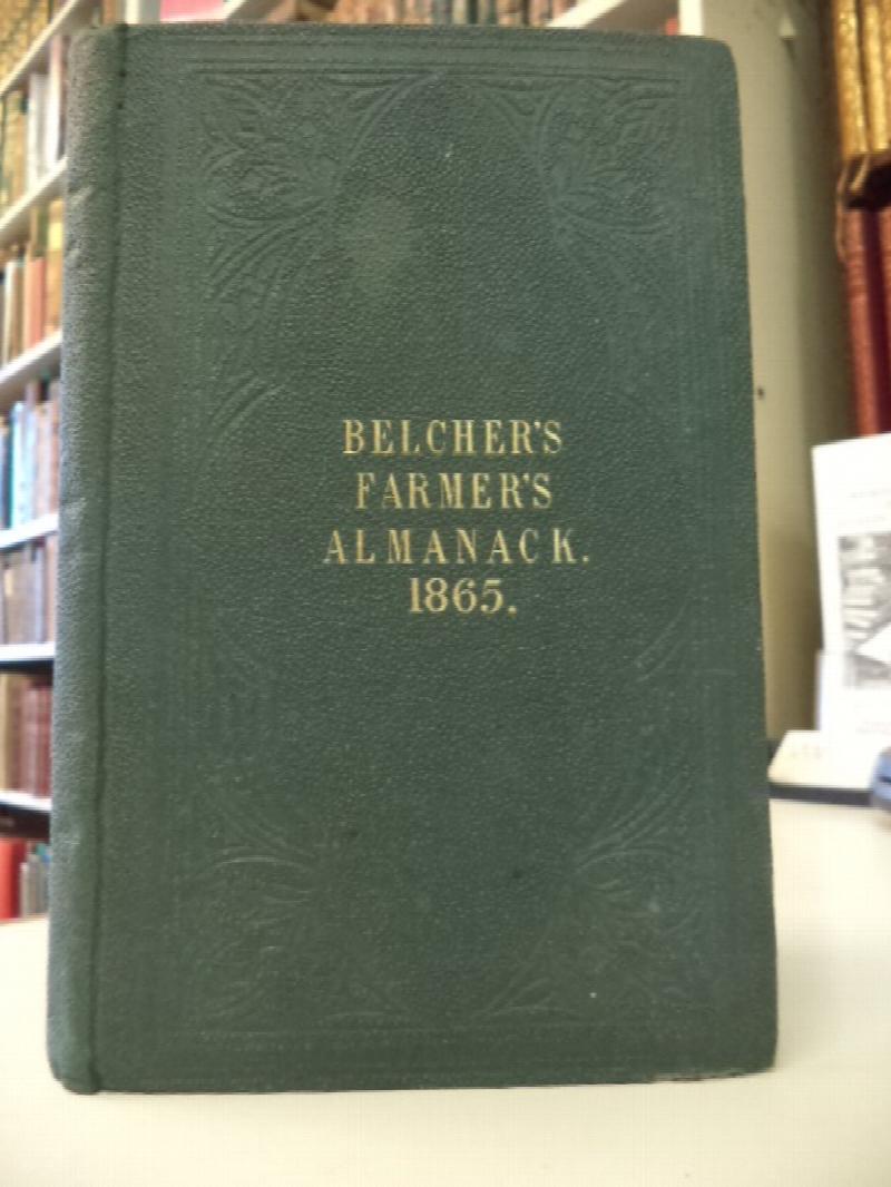 Belcher's Farmer's Almanack. For the Year of Our Lord 1865 Province