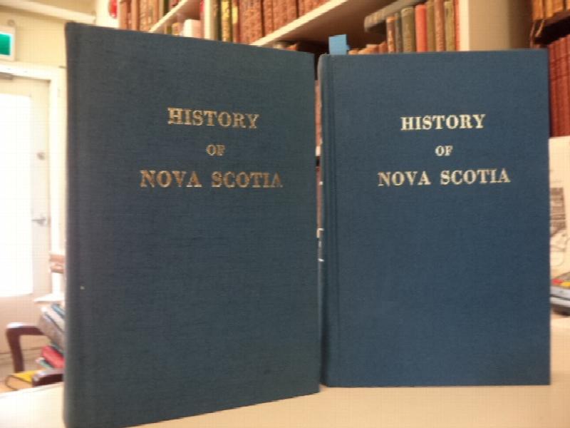 Image for History of Nova Scotia. Volume I and II [An Historical and Statistical Account of Nova Scotia.]