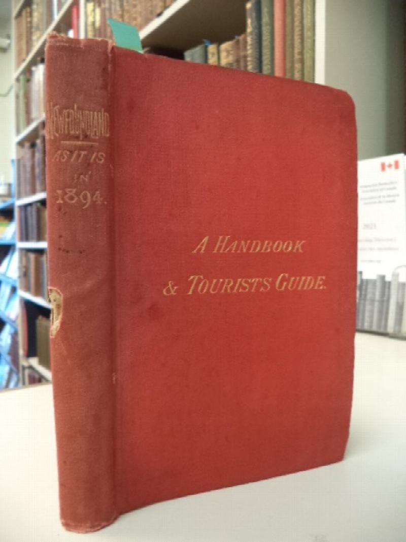 Image for Newfoundland As It Is In 1894 : A Hand-Book and Tourist's Guide