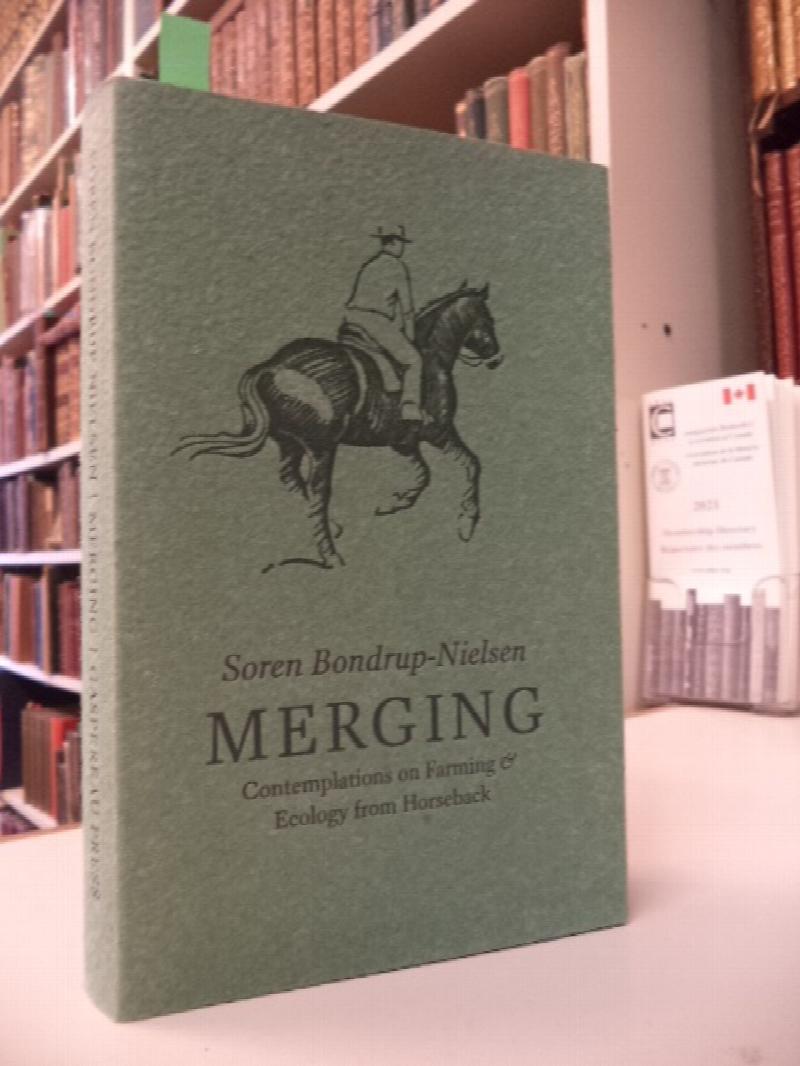 Image for Merging. Contemplations on Farming & Ecology from Horseback