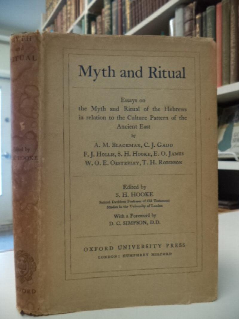 Image for Myth and Ritual. Essays on the Myth and Ritual of the Hebrews in relation to the Culture Pattern of the Ancient East