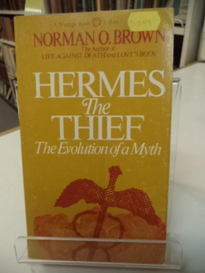 Image for Hermes The Thief: The Evolution of a Myth
