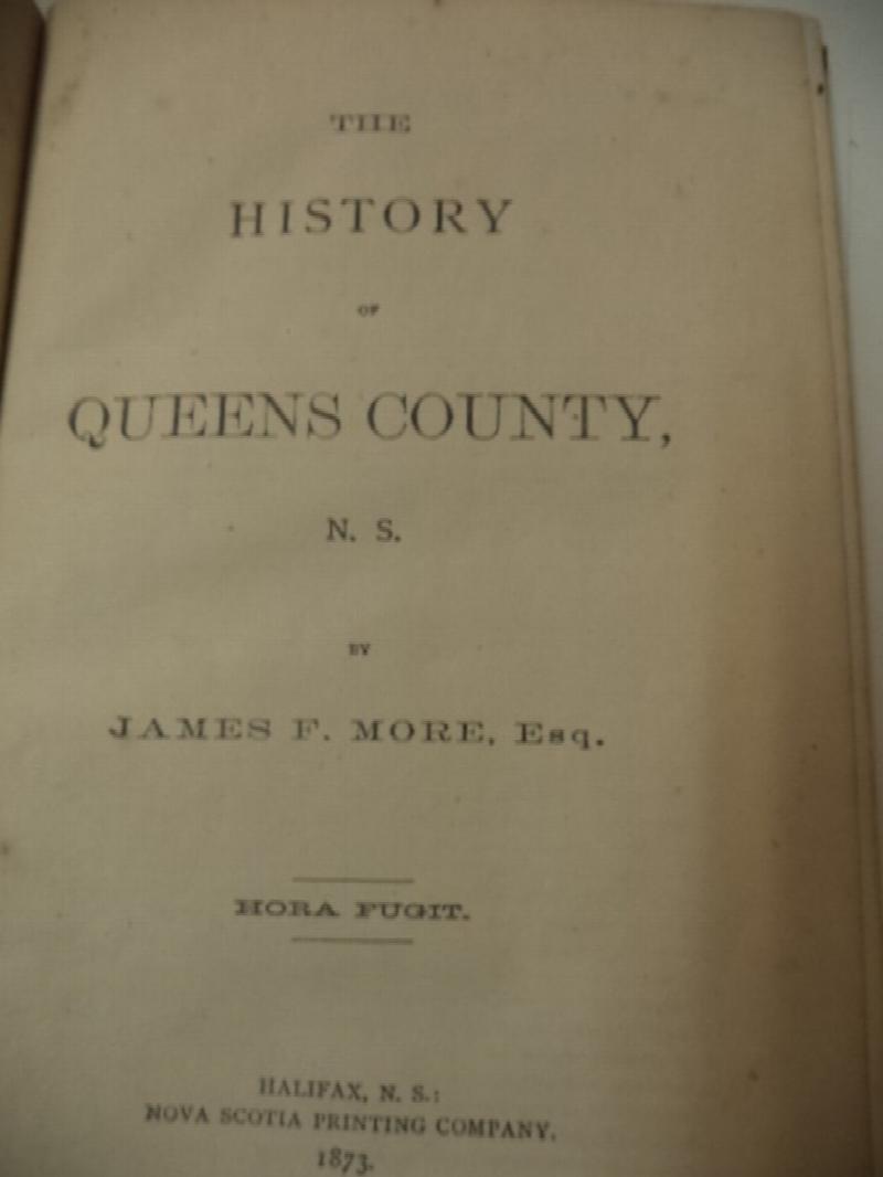 The History of Queens County, N.S.