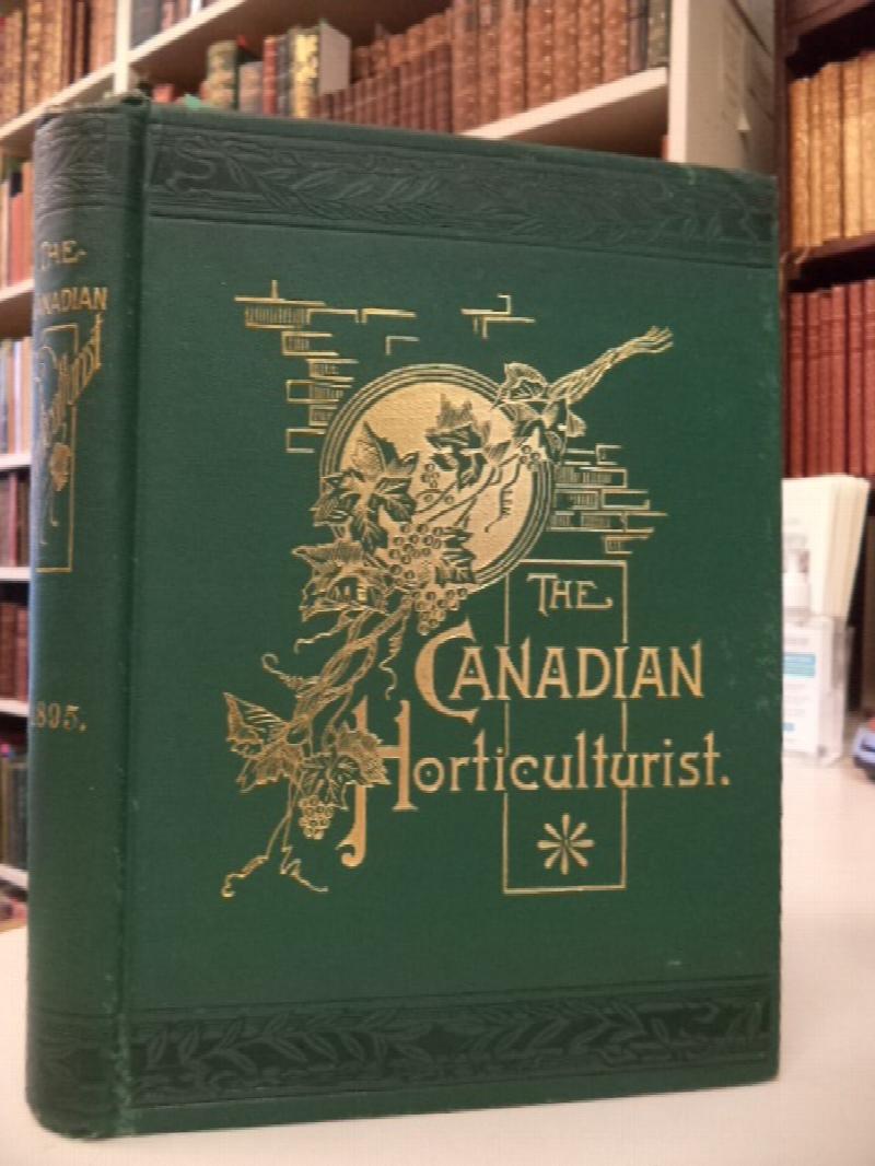 Image for The Canadian Horticulturist,  Volume XVIII.  (Vol. 18)