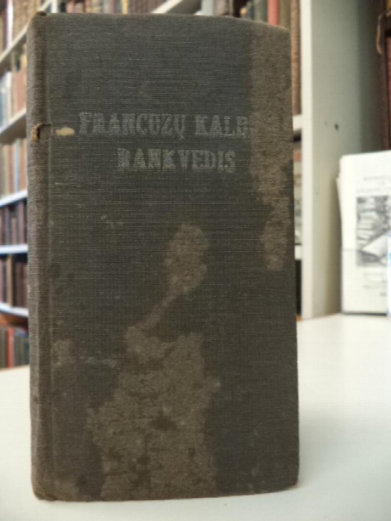 Image for Rankvedis Francuzu Kalbos [French to Lithuanian phrase book]