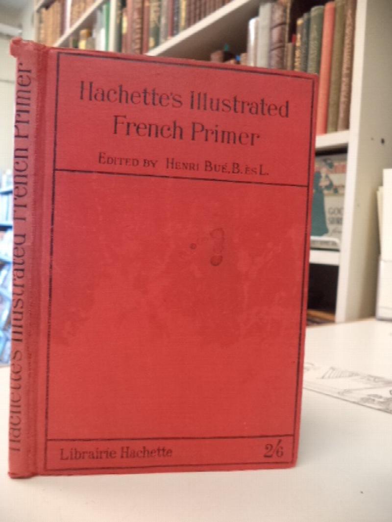 Image for Hachette's Illustrated French Primer or the Child's First French Lessons