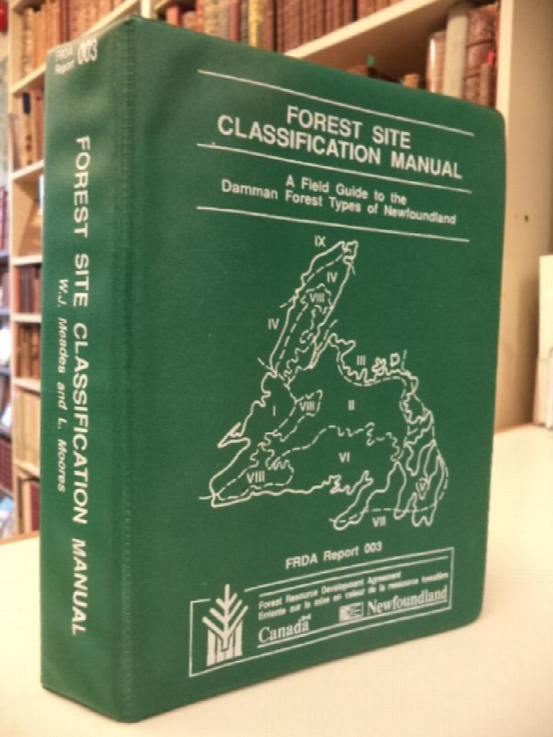 Image for Forest Site Classification Manual : a field guide to the Damman forest types of Newfoundland