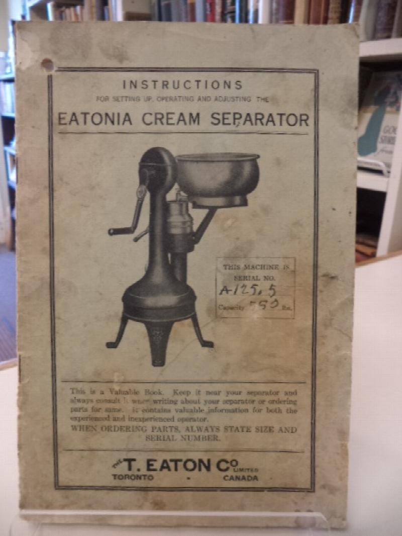 Image for Instructions for setting up, operating and adjusting the Eatonian Cream Separator