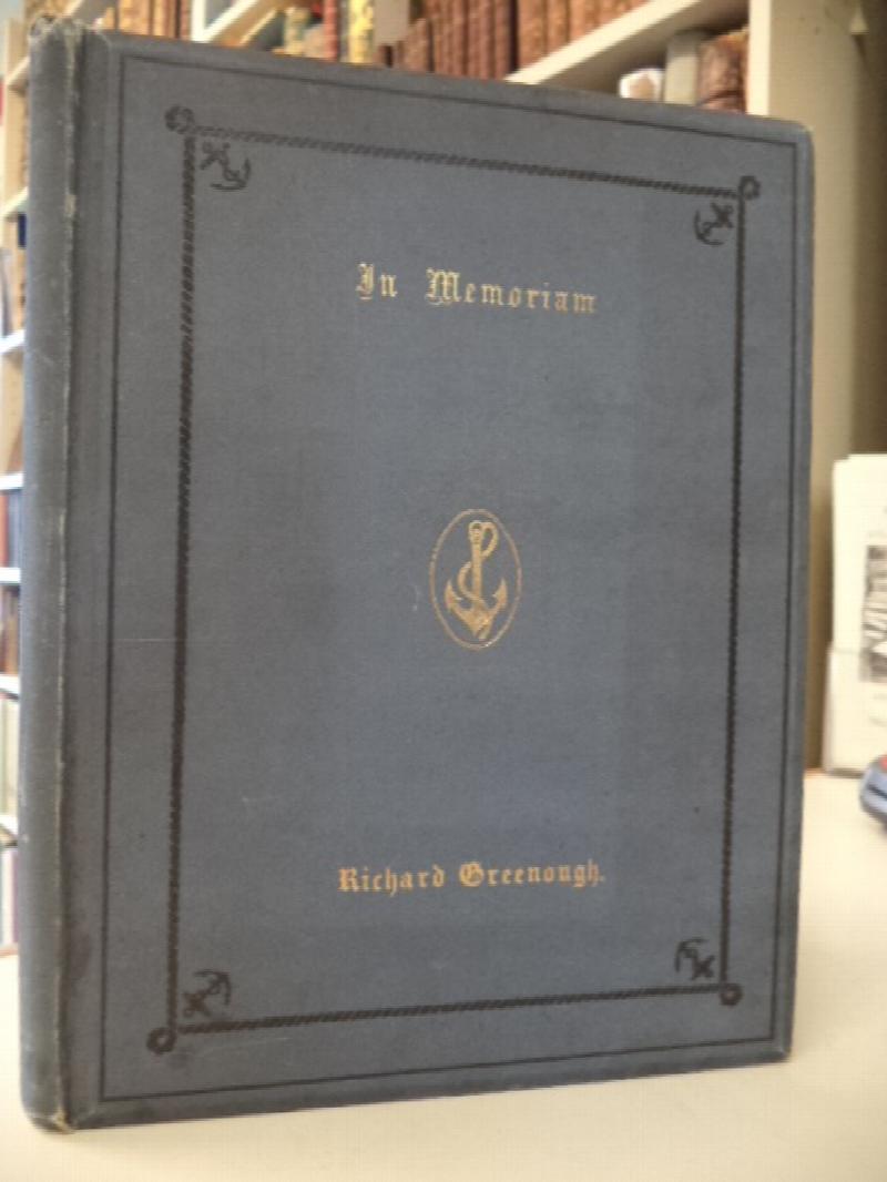 Image for In Memoriam, Richard Greenough : born November 11th, 1814, died January 16th, 1886