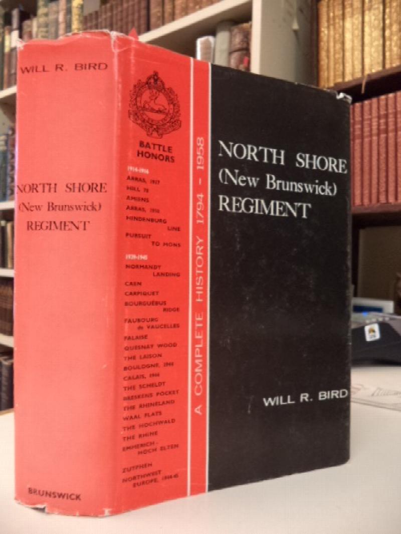 Image for North Shore (New Brunswick) Regiment. A Complete History, 1794-1958