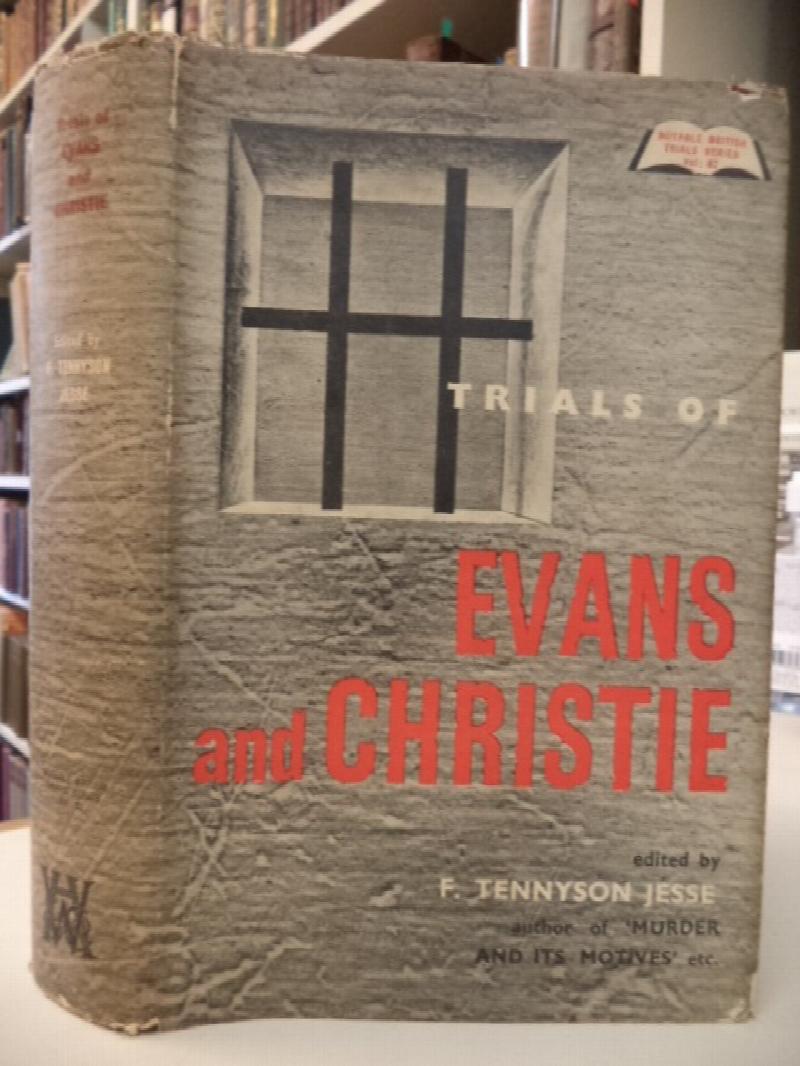 Image for Trials of Timothy John Evans and John Reginald Halliday Christie. [Notable British Trials Series, Vol. 82]