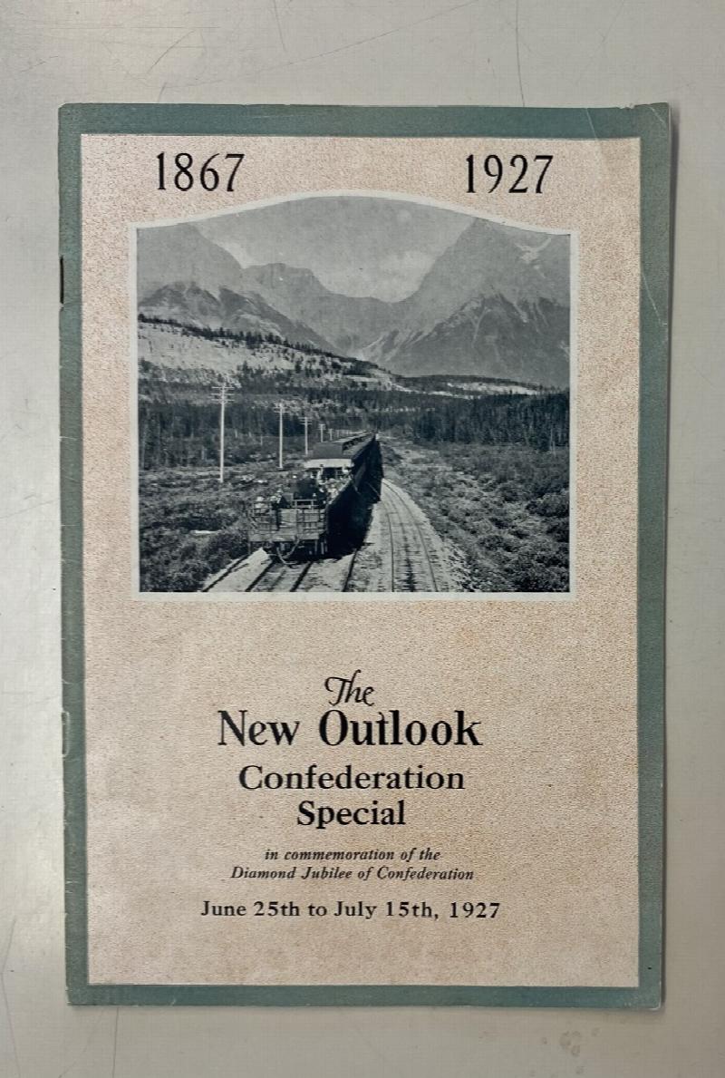 Image for The New Outlook Confederation Special in commemoration of the Diamond Jubilee of Confederation June 25th to July 15th, 1927