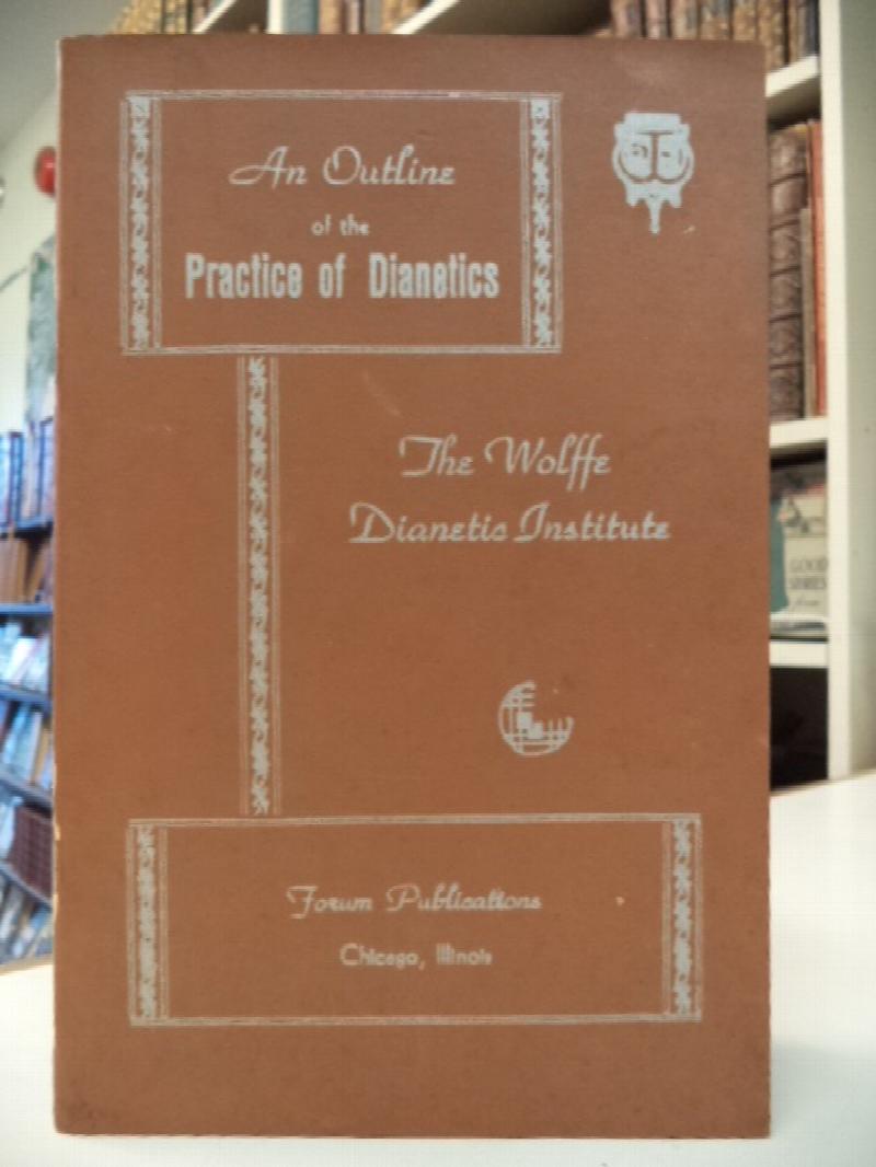 Image for An Outline of the Practice of Dianetics