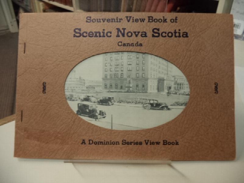Image for Souvenir View Book of Scenic Nova Scotia Canada. A Dominion Series View Book