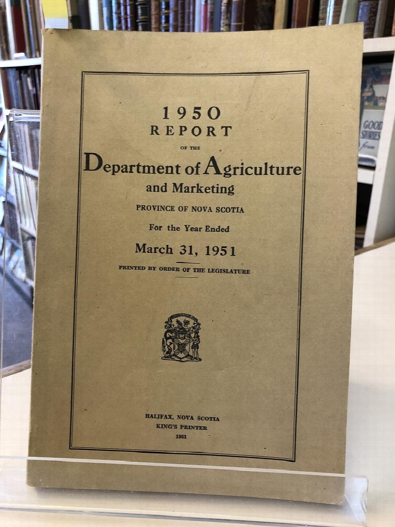 Image for "Report of the Department of Agriculture and Marketing, Province of Nova Scotia for the year ended March 31, 1951