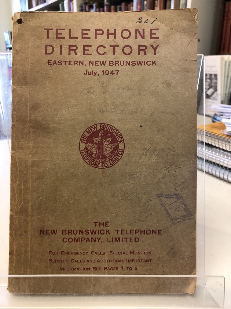 Telephone Directory, Eastern New Brunswick : July, 1947